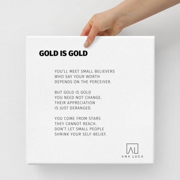 Gold Is Gold Art by Ana Luca